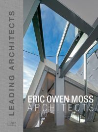 Book cover of Eric Owen Moss: Leading Architects, featuring a building with a glass roof. Published by Images Publishing.