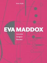 Book cover of EVA Maddox: Innovator, Designer, Educator. Published by Images Publishing.