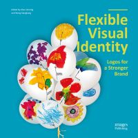 Book cover of Flexible Visual Identity, with a bunch of white balloons painted with flowers. Published by Images Publishing.