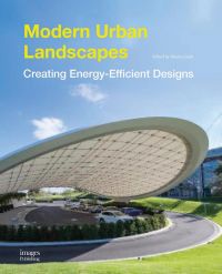 Book cover of Modern Urban Landscapes, featuring a building with a modern roof. Published by Images Publishing.