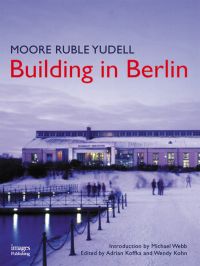 Moore Ruble Yudell Building in Berlin