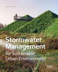 Book cover of Stormwater Management for Sustainable Urban Environments, featuring three grass pyramids. Published by Images Publishing.