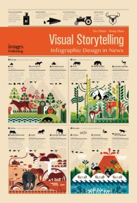 Book cover of Visual Storytelling: Infographic Design in News. Published by Images Publishing.