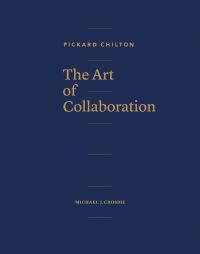 Book cover of Pickard Chilton: The Art of Collaboration. Published by Images Publishing.