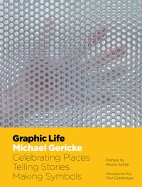 Transparent bubble wrap textured glass with hand other side and yellow banner below with Graphic Life Michael Gericke Celebrating Places, Telling Stories, Making Symbols in black and white font