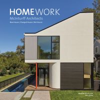 Modern house elevation, with large windows, 'HOMEWORK', in white font to upper left corner of cover, by The Images Publishing Group.