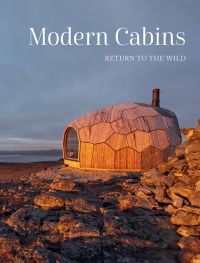 Book cover of Modern Cabins: Return to the Wild, with a Norwegian Turtle-Shell Hiking Shelter. Published by Images Publishing.