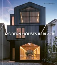 Book cover of Susan Redman's Modern Homes in Black, with a black wooden lake house in Berlin, surrounded by a garden. Published by Images Publishing.
