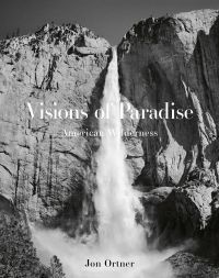 Book cover of Jon Ortner's Visions of Paradise: American Wilderness, with a waterfall. Published by Images Publishing.