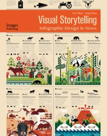 Book cover of Visual Storytelling: Infographic Design in News. Published by Images Publishing.