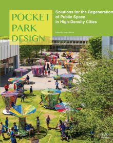 Book cover of Pocket Park Design, featuring a green space with brightly colored seating areas. Published by Images Publishing.