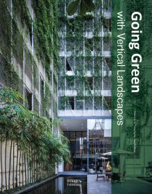 High-rise building with green plants cascading down side, Going Green With Vertical Landscapes in white font on green right border