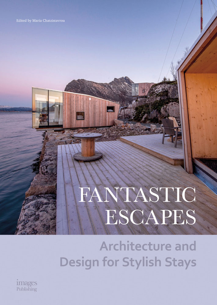 Fantastic Escapes Images Publishing UK