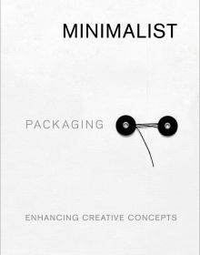 MINIMALIST PACKAGING ENHANCING CREATIVE CONCEPTS in black and grey font on white cover.