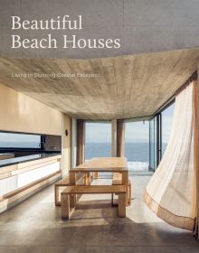 Book cover of Beautiful Beach Houses: Living in Stunning Coastal Escapes, with a bright interior of beach house with sea view through windows. Published by Images Publishing.