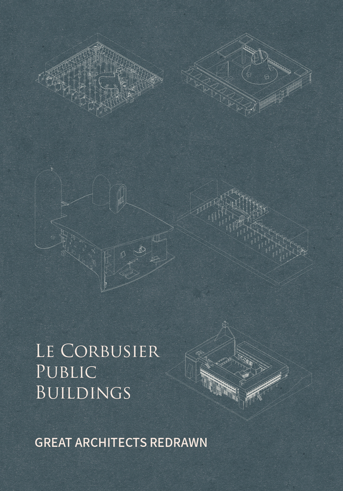 Le Corbusier Public Buildings - Images Publishing US