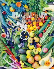 Cover of swiss chard, courgettes, apples, tomatoes, garlic, green beans, calendula, avocados, Urban Homesteads in white font