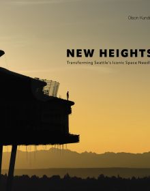 Saucer-shaped top of Seattle Space needle, yellow sunset behind, on cover of 'New Heights, Transforming Seattle's Iconic Space Needle', by Images Publishing.