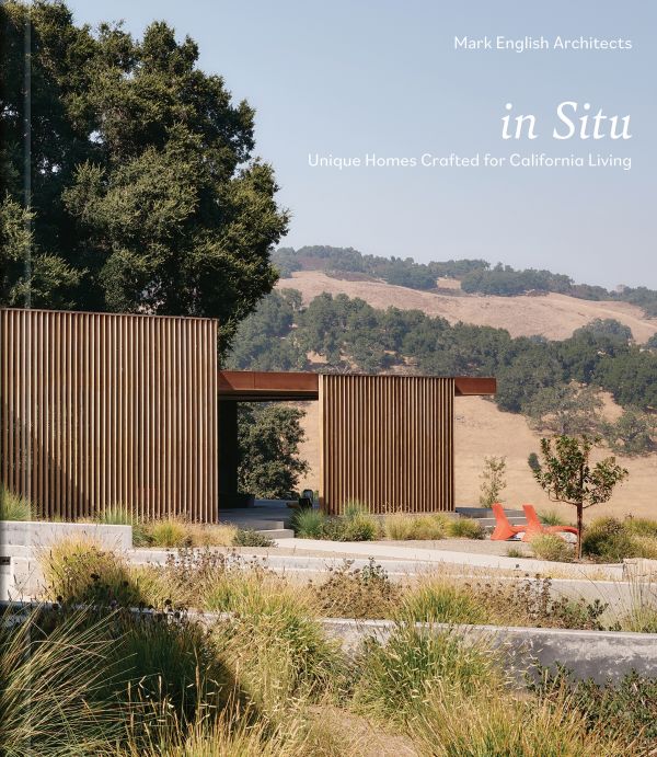 Book cover of In Situ: Unique Homes Crafted for California Living; featuring a modern wood building. Published by Images Publishing.