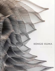 Book cover of Kengo Kuma: Substance. Published by Images Publishing.