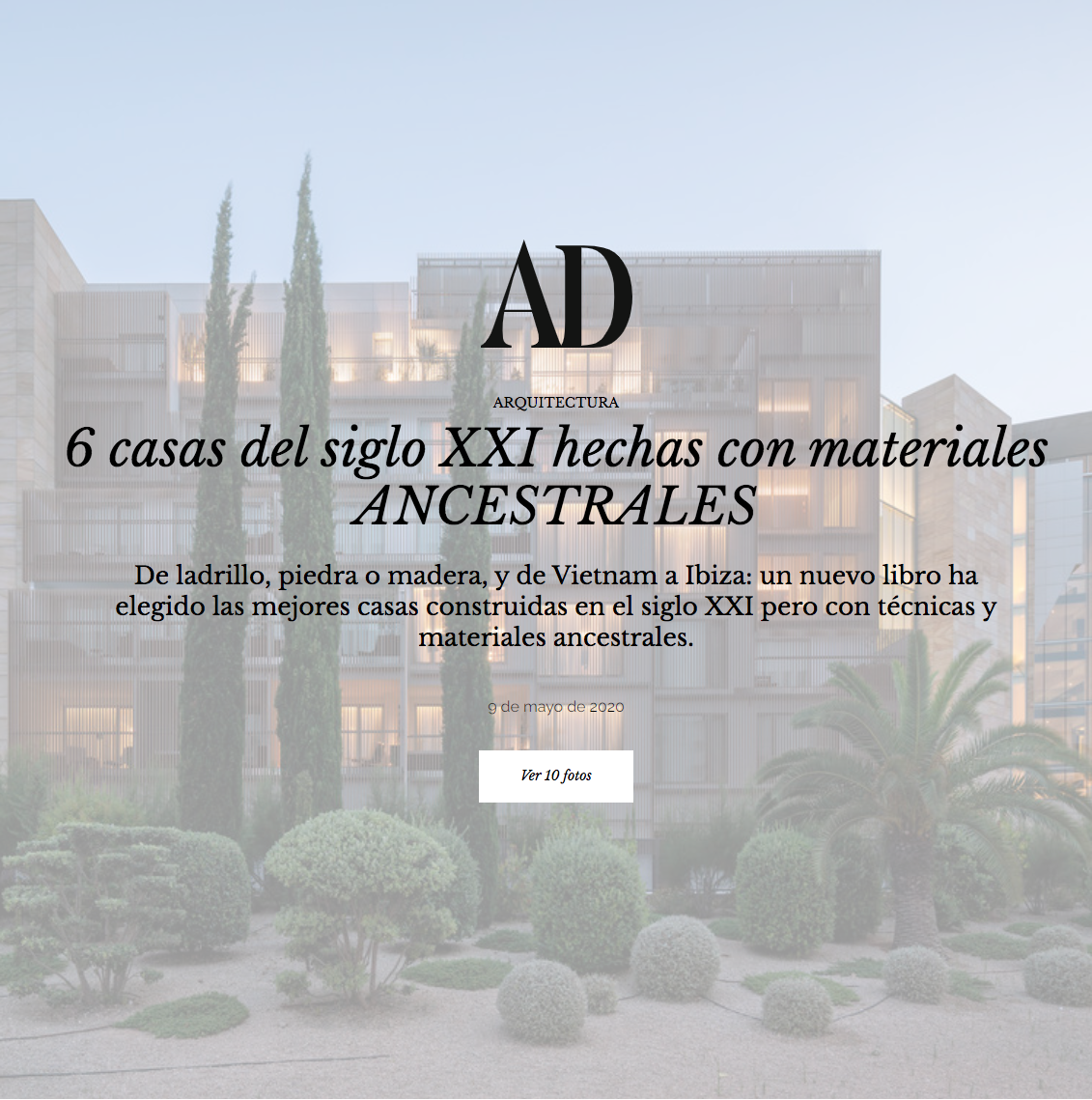 Architectural Digest España features Brick Stone Metal Wood Images